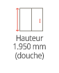 Hauteur 1950mm (douche)
