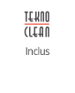 TeknoClean inclus