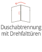 Duschabtrennung mit Drehfalttüren