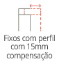 Fixos perfis 15mm compensacao