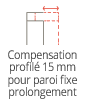Compensation profile mur 15mm pour paroi fixe prolongement